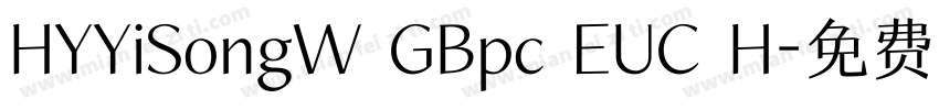 HYYiSongW GBpc EUC H字体转换